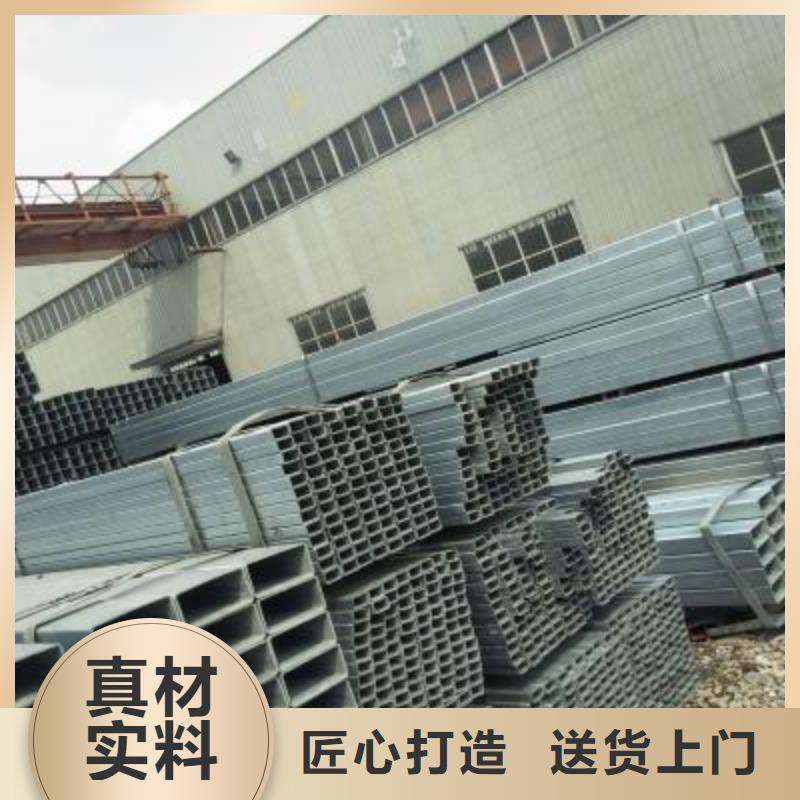 镀锌方管-焊接钢管自有生产工厂