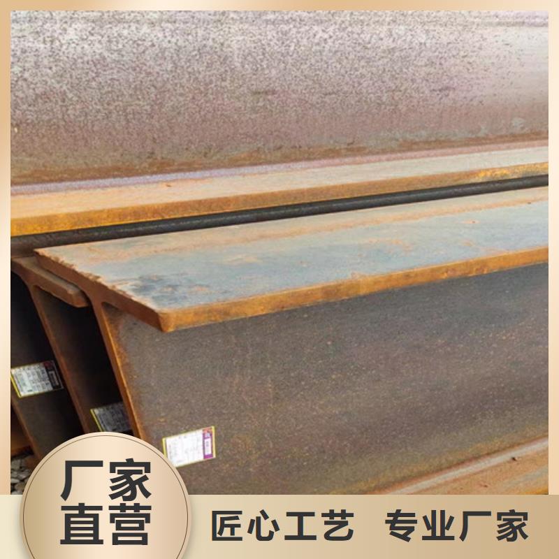 H型钢Q355B_Q355C工字钢好货直销
