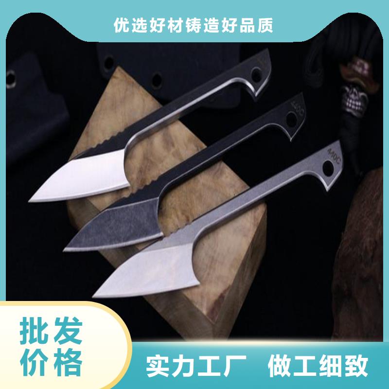 可定制的440C毛料生产厂家